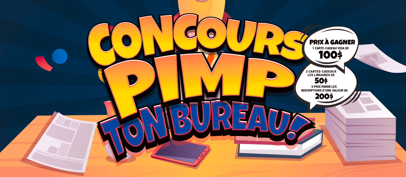 Read more about the article Concours Pimp ton bureau